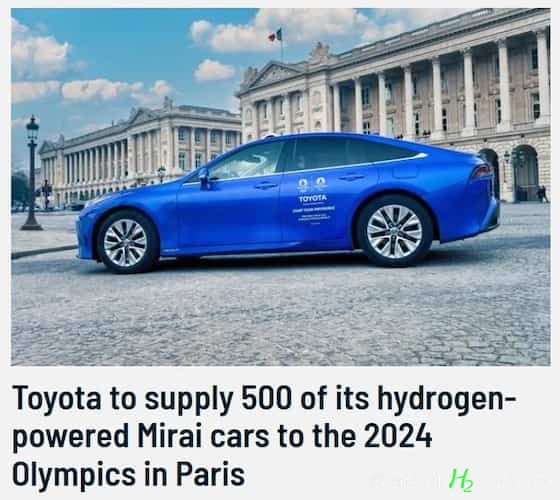 2024年巴黎奥运会   500辆丰田Mirai氢燃料电池汽车